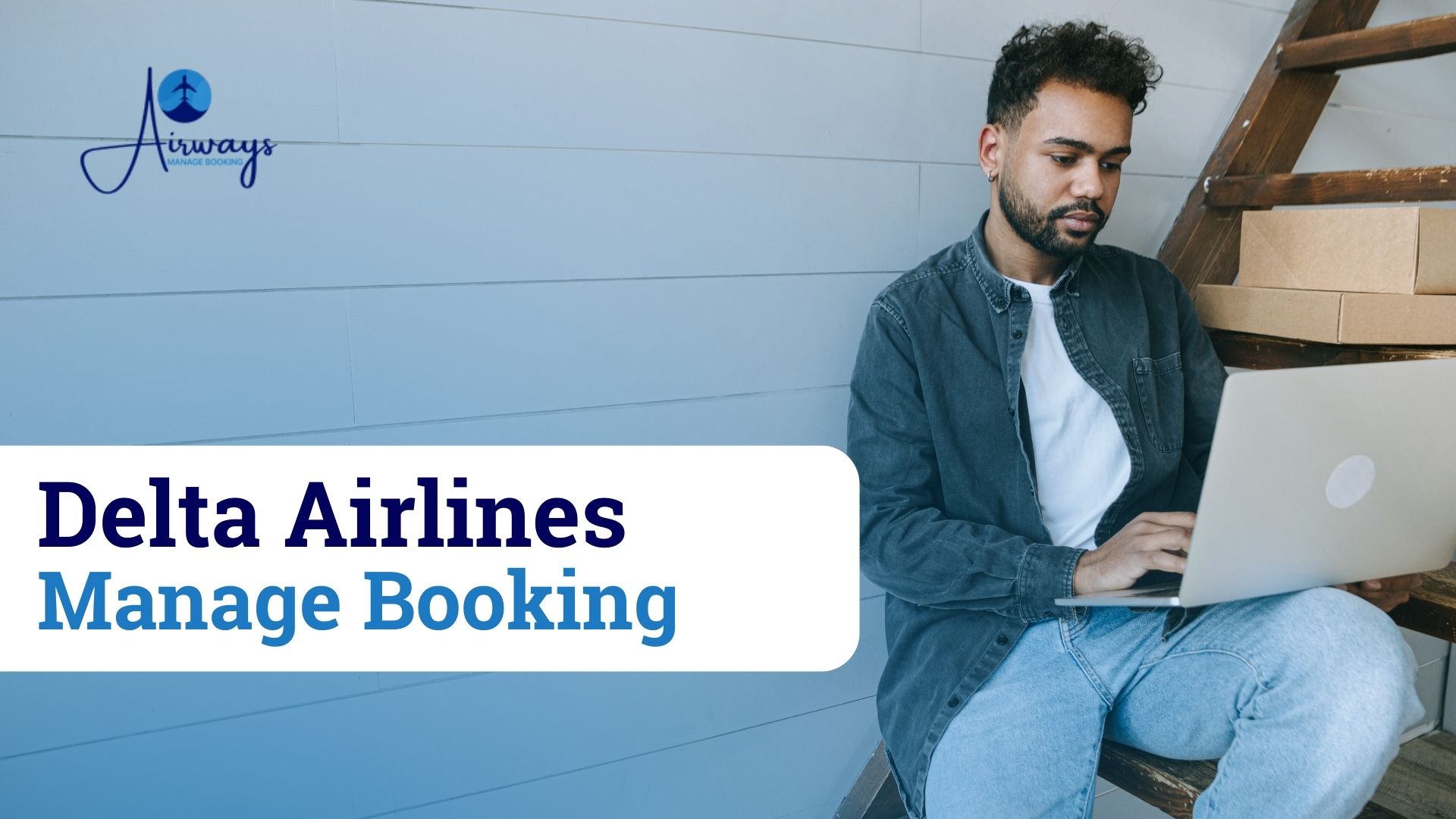 Delta Airlines Manage Booking